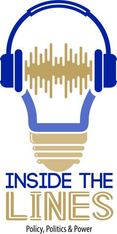 Inside the Lines - Policy, Politics & Power